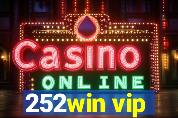 252win vip